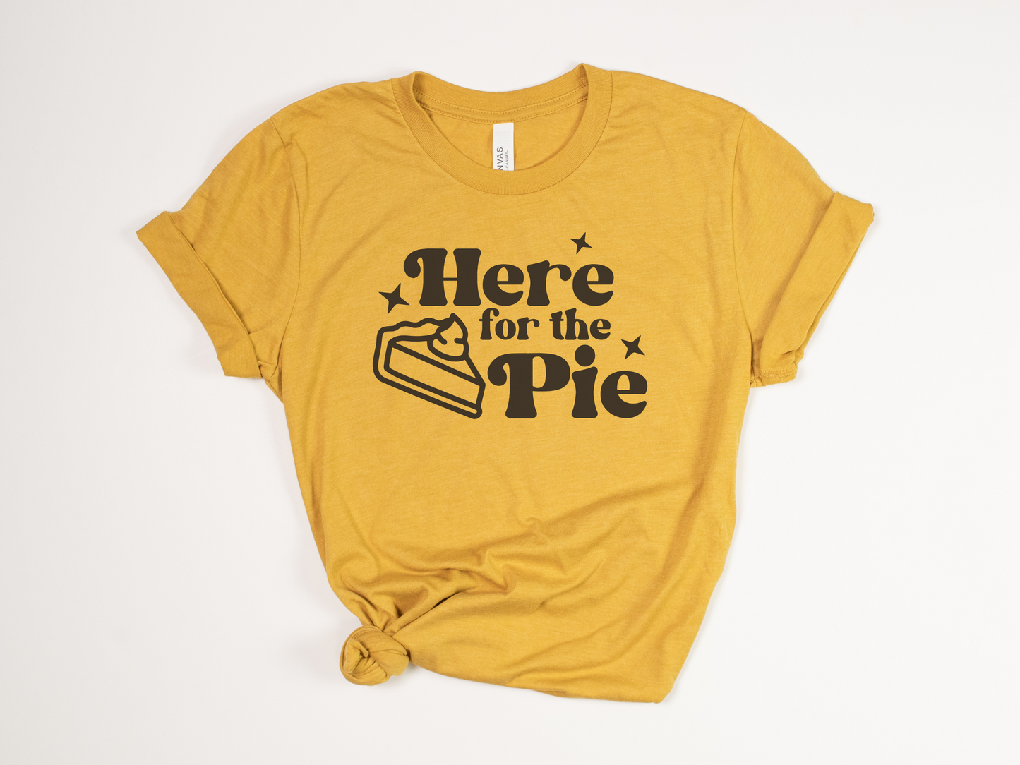 Funny Thanksgiving T-Shirt - "Here for the Pie" - Retro Thanksgiving Tee