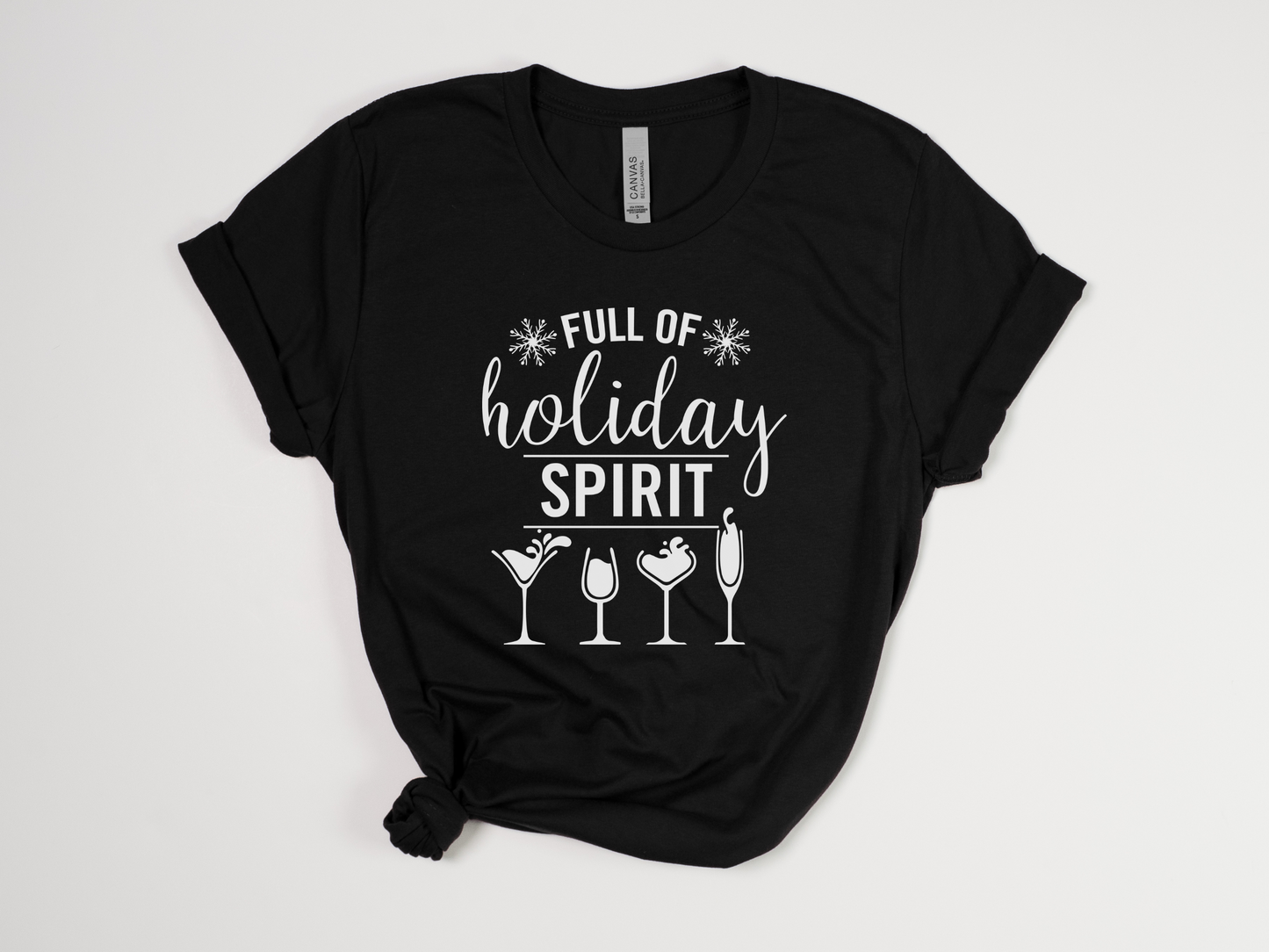 Funny Christmas T-Shirt - "Full of Holiday Spirit" Cocktail Tee