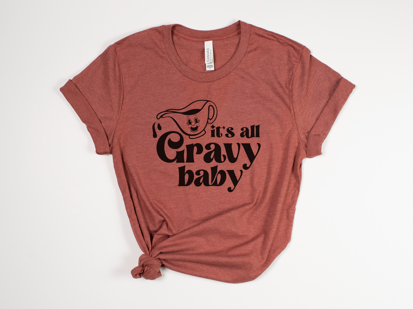 Funny Thanksgiving T-Shirt - "It's All Gravy Baby" - Humorous Turkey Day Tee