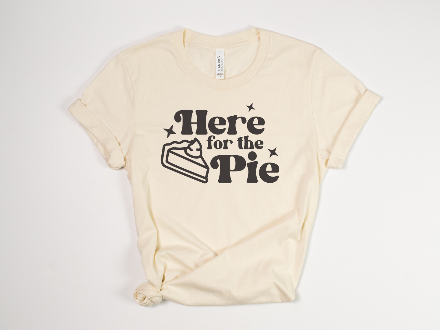 Funny Thanksgiving T-Shirt - "Here for the Pie" - Retro Thanksgiving Tee