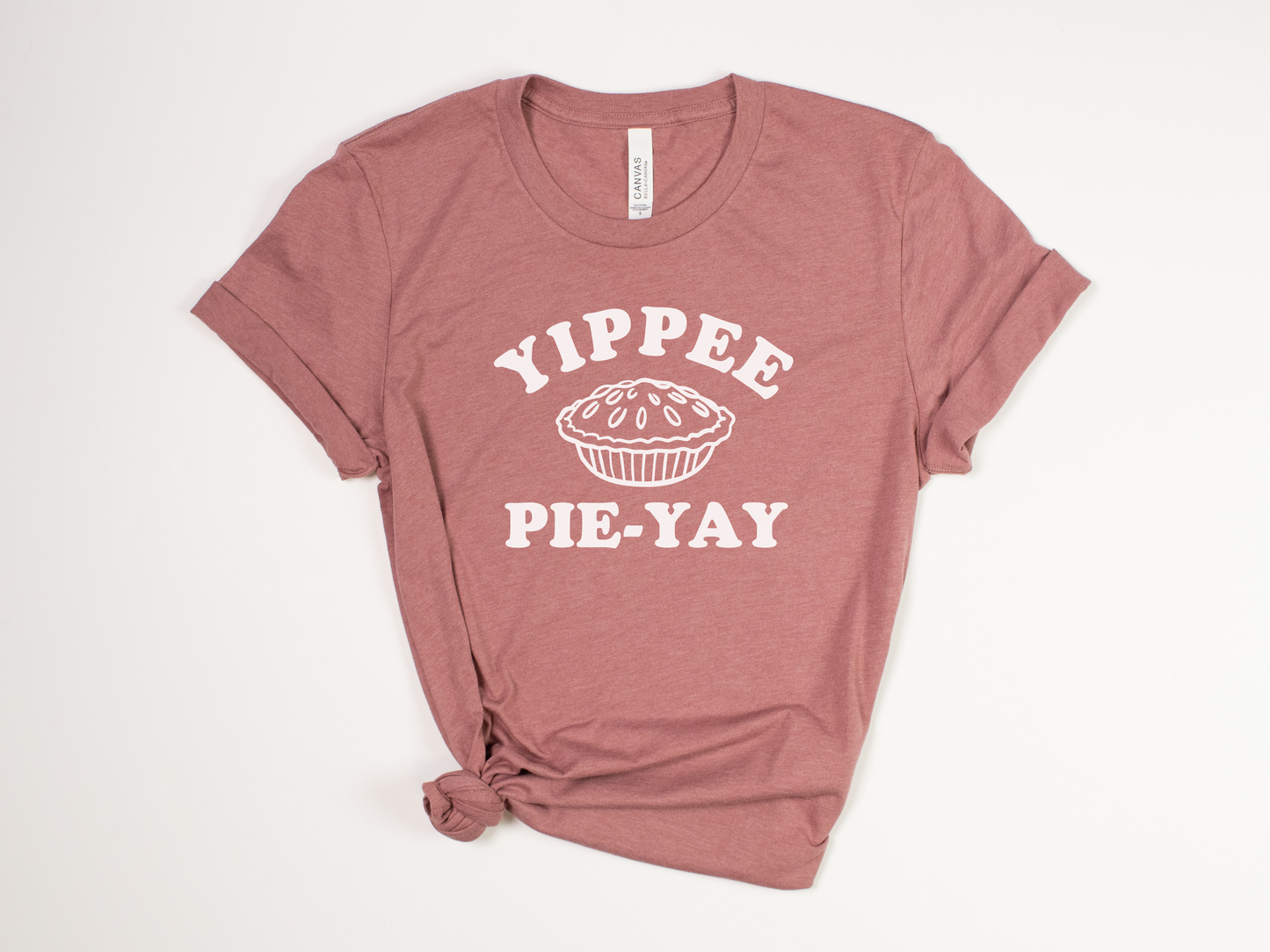 Funny Thanksgiving T-Shirt - "Yippee Pie-Yay" - Retro Thanksgiving Tee