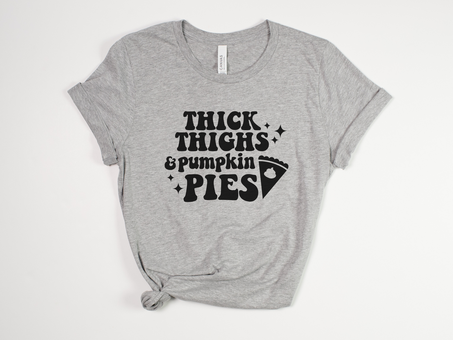 Funny Thanksgiving T-Shirt - "Thick Thighs & Pumpkin Pies" - Retro Thanksgiving Tee