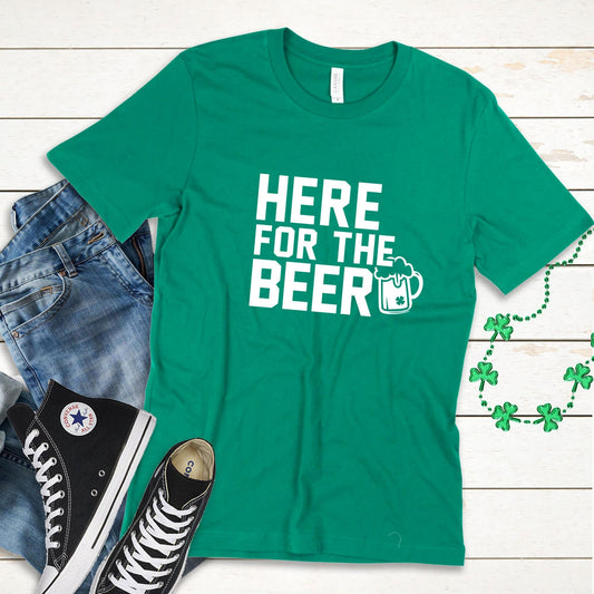 Here for the Beer | St Patrick's Day shirt | Drinking shirts | Funny Irish shirt | St. Paddy's Day shirt | Shamrock shirt