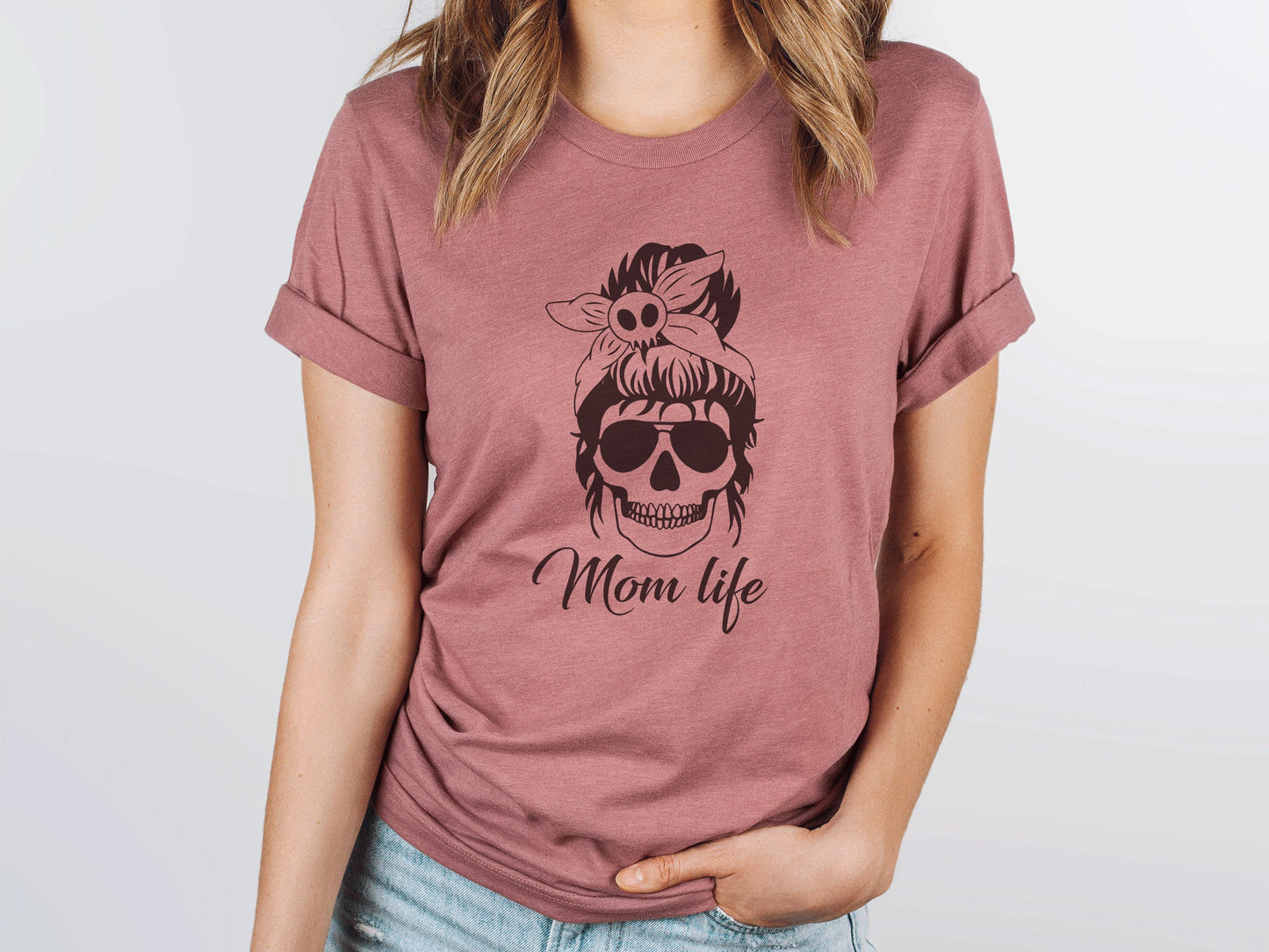 Mom Life shirt | Skull shirt | Funny mom shirt | Mother's Day gift | New Mom shirt | Mama shirt | Mom life messy bun shirt